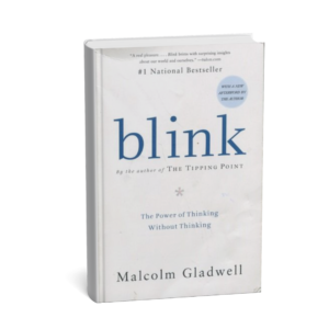 Blink – Malcolm Gladwell