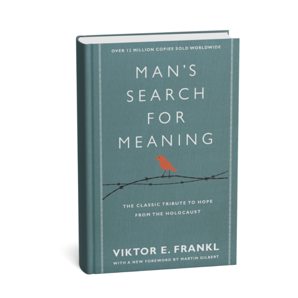 Mans-Search-for-Meaning.png Man’s Search for Meaning