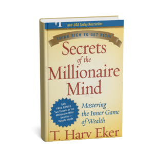 Secrets-of-the-Millionaire-Mind.png Secrets of the Millionaire Mind – T. Harv Eker -