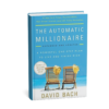 The Automatic Millionaire – David Bach